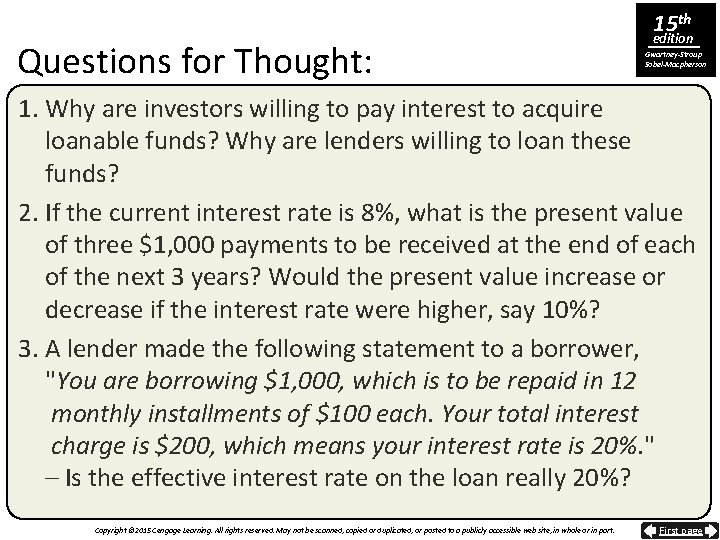 Questions for Thought: 15 th edition Gwartney-Stroup Sobel-Macpherson 1. Why are investors willing to