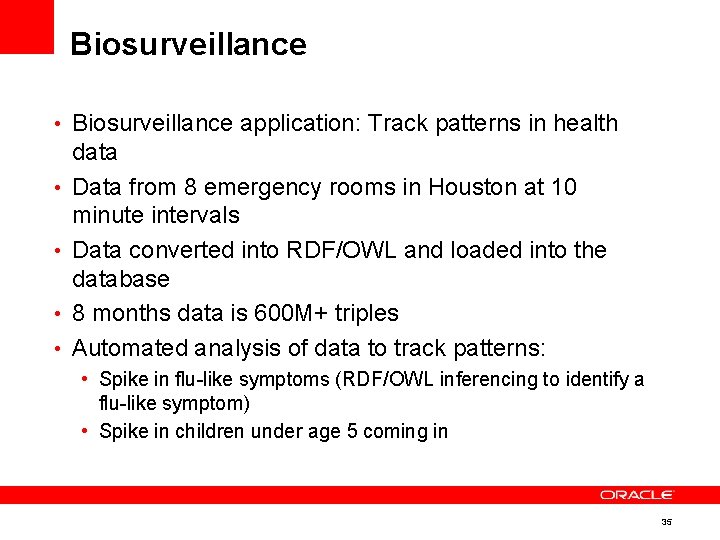 Biosurveillance • Biosurveillance application: Track patterns in health • • data Data from 8