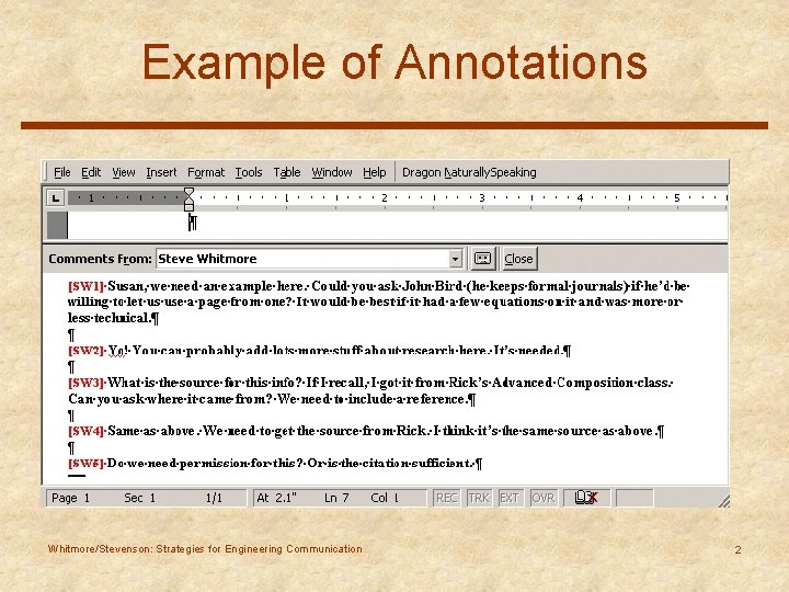 Example of Annotations Whitmore/Stevenson: Strategies for Engineering Communication 2 