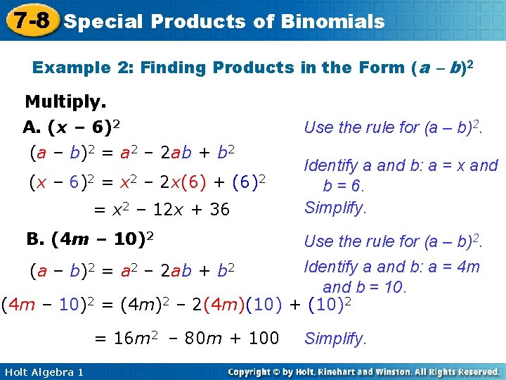 7 -8 Special Products of Binomials Example 2: Finding Products in the Form (a