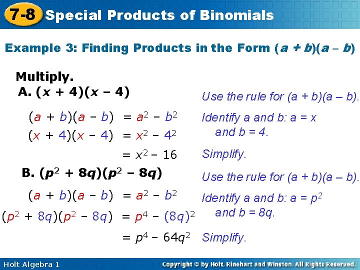 7 -8 Special Products of Binomials Example 3: Finding Products in the Form (a