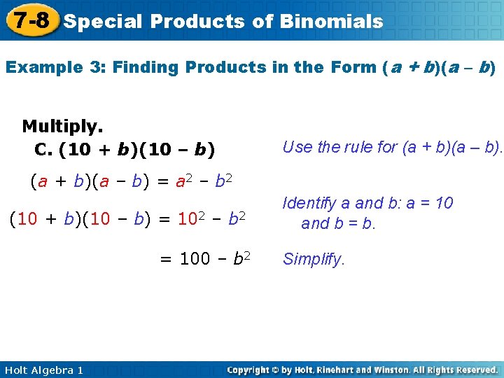 7 -8 Special Products of Binomials Example 3: Finding Products in the Form (a