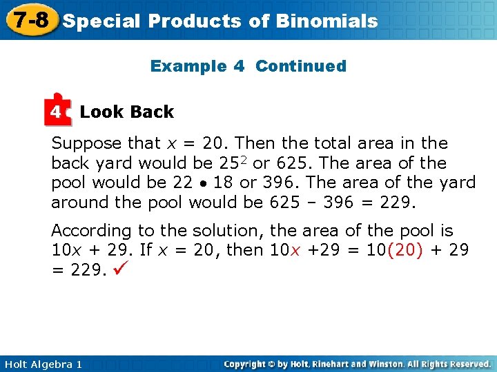 7 -8 Special Products of Binomials Example 4 Continued 4 Look Back Suppose that