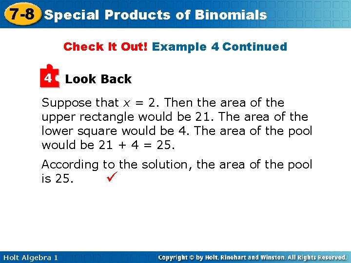 7 -8 Special Products of Binomials Check It Out! Example 4 Continued 4 Look