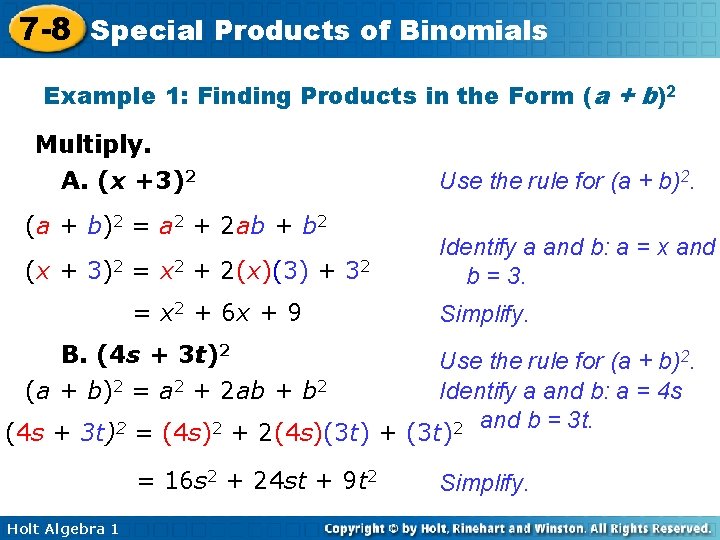 7 -8 Special Products of Binomials Example 1: Finding Products in the Form (a
