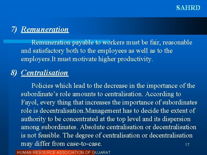 SAHRD 7) Remuneration payable to workers must be fair, reasonable and satisfactory both to