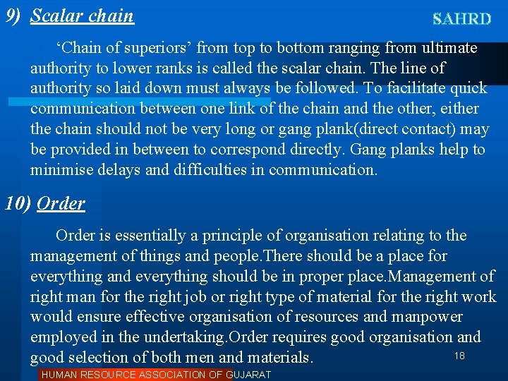 9) Scalar chain SAHRD ‘Chain of superiors’ from top to bottom ranging from ultimate