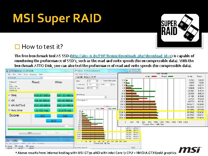 MSI Super RAID � How to test it? The free benchmark tool AS SSD