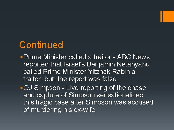Continued § Prime Minister called a traitor - ABC News reported that Israel's Benjamin Continued § Prime Minister called a traitor - ABC News reported that Israel's Benjamin