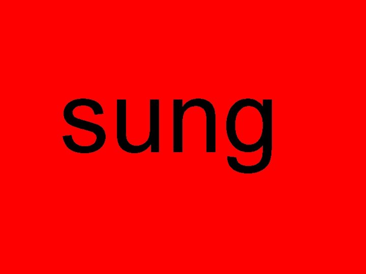 sung 