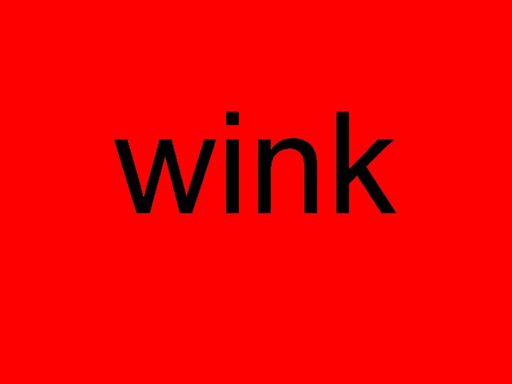 wink 