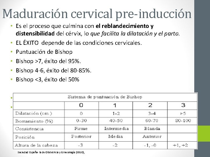 Maduración cervical pre-inducción • Es el proceso que culmina con el reblandecimiento y distensibilidad