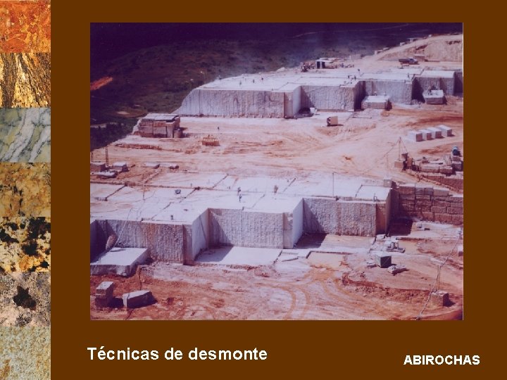 Técnicas de desmonte ABIROCHAS 