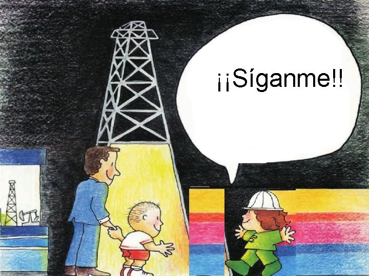 ¡¡Síganme!! 