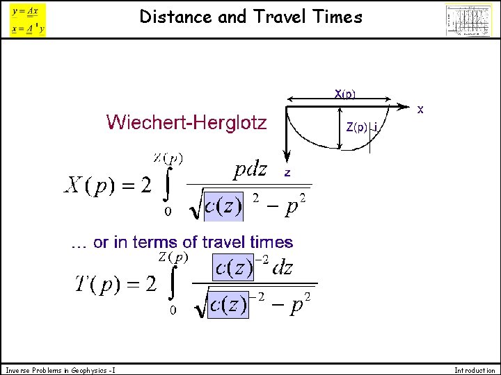Distance and Travel Times Inverse Problems in Geophysics -I Introduction Distance and Travel Times Inverse Problems in Geophysics -I Introduction