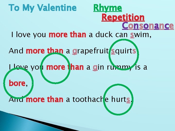 To My Valentine Rhyme Repetition Consonance I love you more than a duck can