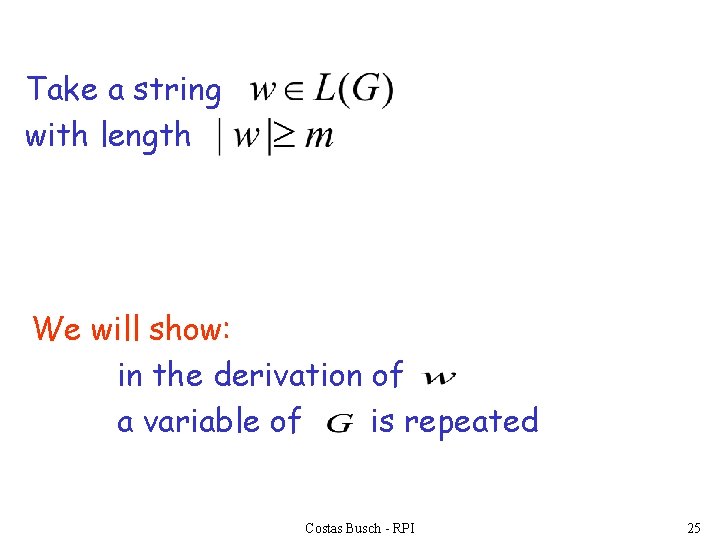Take a string with length We will show: in the derivation of a variable