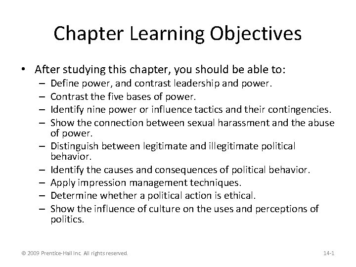 Chapter Learning Objectives • After studying this chapter, you should be able to: –