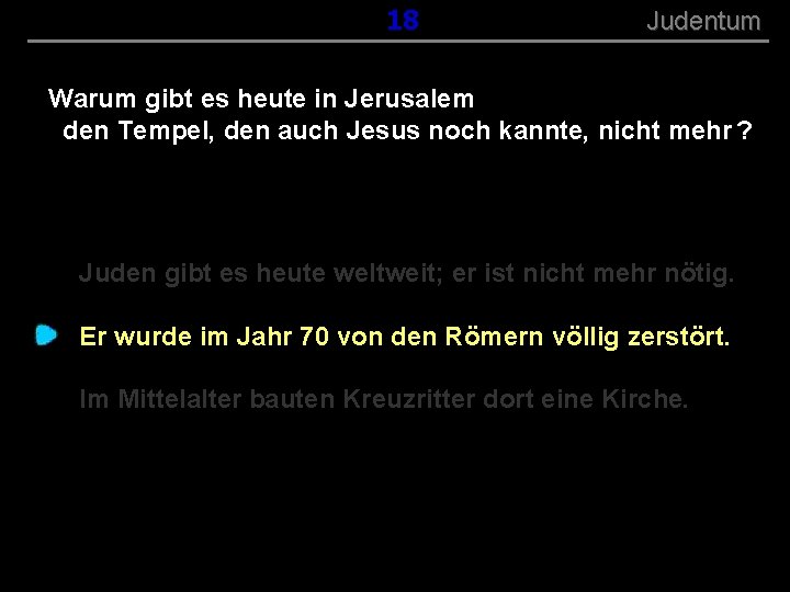 ( B+R-S 13/13 ) 018 Judentum Warum gibt es heute in Jerusalem den Tempel,