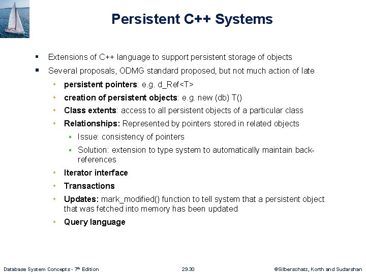 Persistent C++ Systems § Extensions of C++ language to support persistent storage of objects