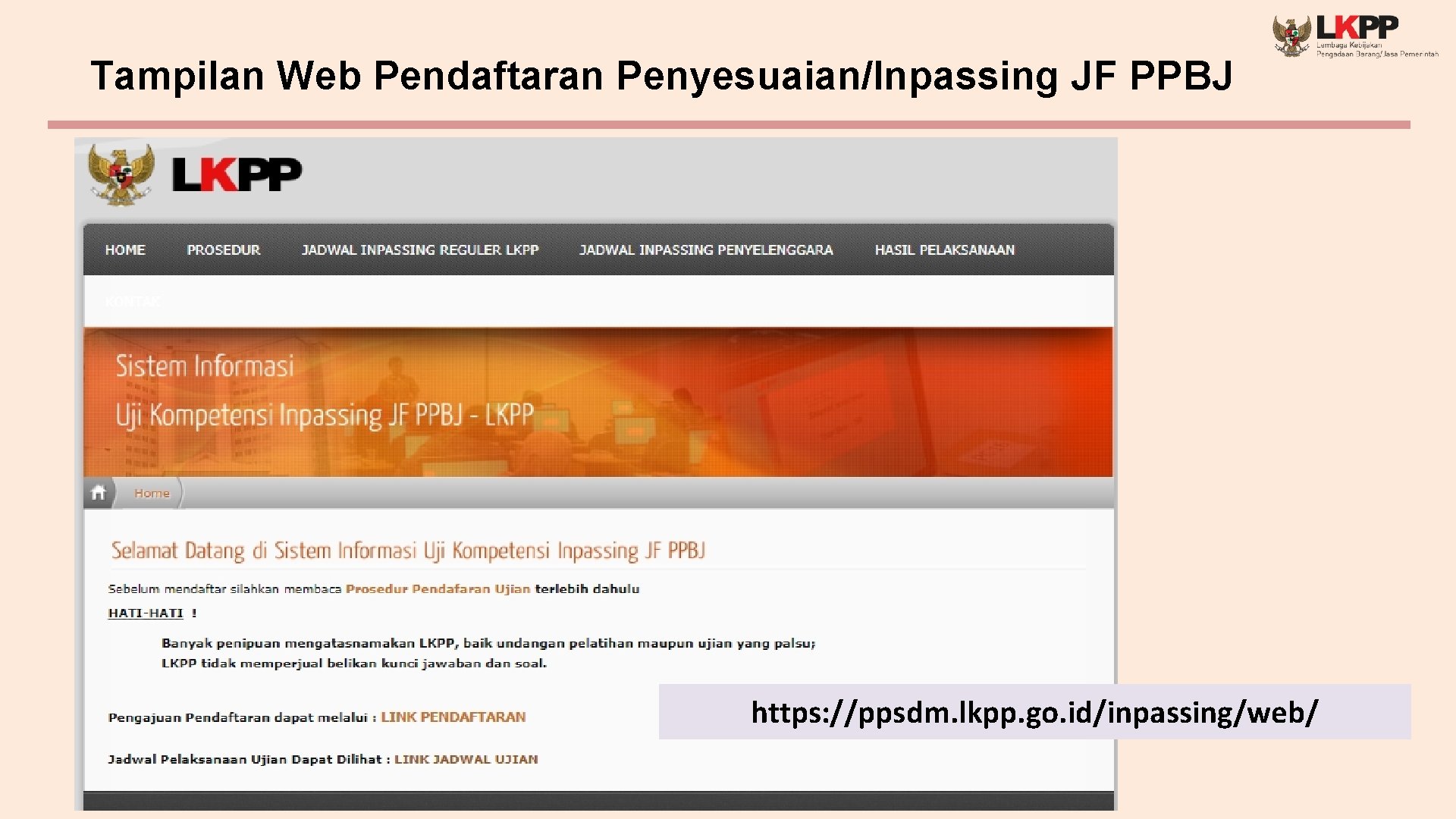 Tampilan Web Pendaftaran Penyesuaian/Inpassing JF PPBJ https: //ppsdm. lkpp. go. id/inpassing/web/ 