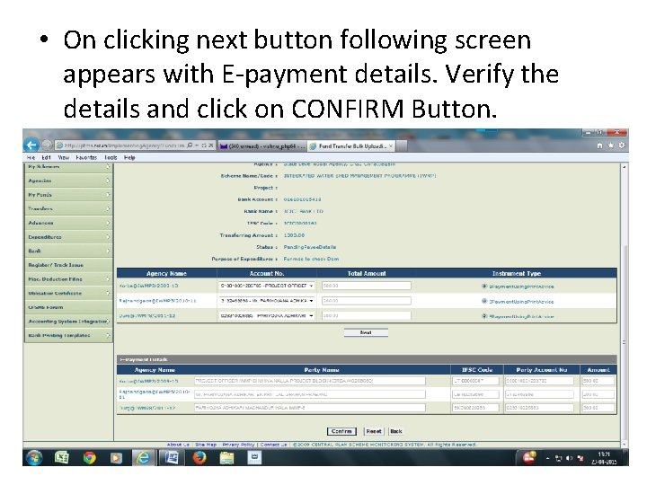  • On clicking next button following screen appears with E-payment details. Verify the