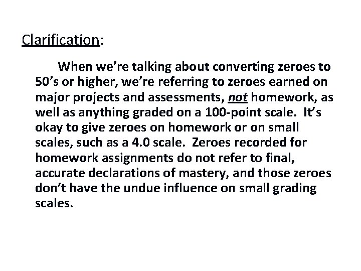 Clarification: When we’re talking about converting zeroes to 50’s or higher, we’re referring to