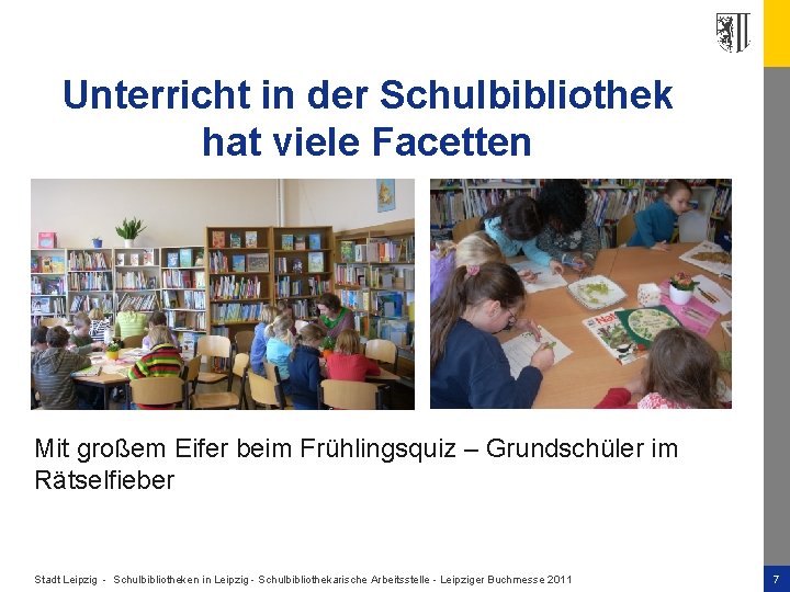 Unterricht in der Schulbibliothek hat viele Facetten Mit großem Eifer beim Frühlingsquiz – Grundschüler
