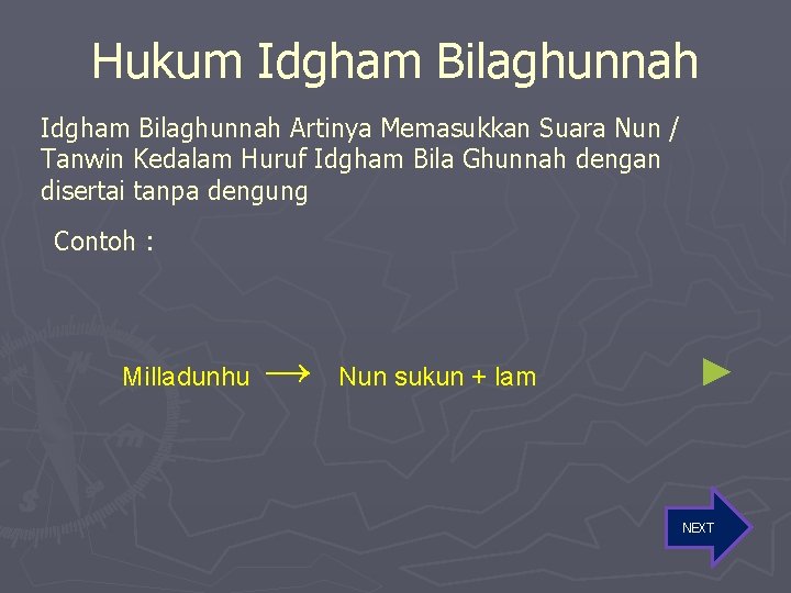 Hukum Idgham Bilaghunnah Artinya Memasukkan Suara Nun / Tanwin Kedalam Huruf Idgham Bila Ghunnah