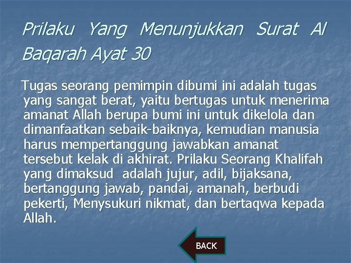 Prilaku Yang Menunjukkan Surat Al Baqarah Ayat 30 Tugas seorang pemimpin dibumi ini adalah