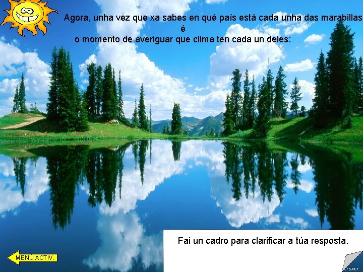 Agora, unha vez que xa sabes en qué país está cada unha das marabillas