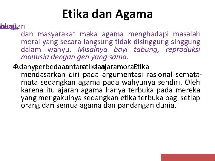 Etika dan Agama mbangan mu nologi ahuan, ena 3. dan masyarakat maka agama menghadapi Etika dan Agama mbangan mu nologi ahuan, ena 3. dan masyarakat maka agama menghadapi