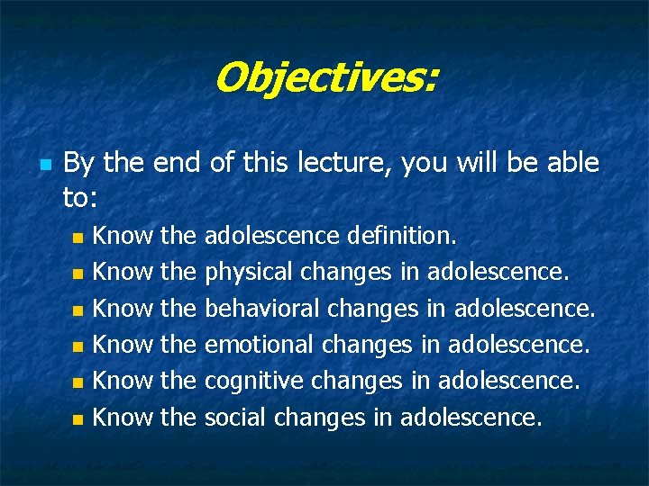 Objectives: n By the end of this lecture, you will be able to: Know