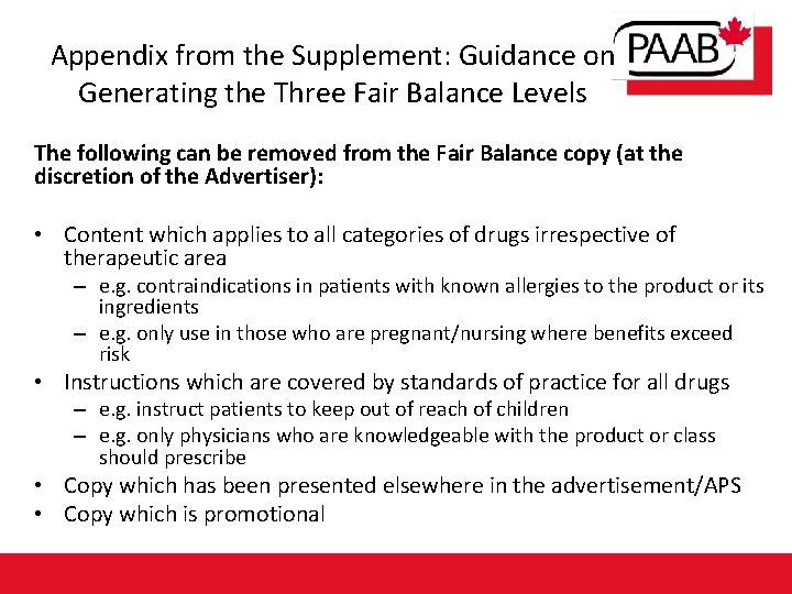 Appendix from the Supplement: Guidance on Generating the Three Fair Balance Levels The following