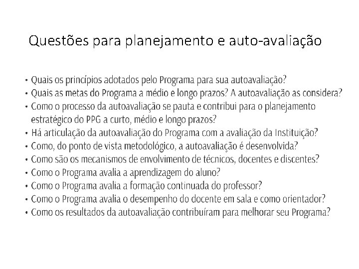 Questões para planejamento e auto-avaliação 