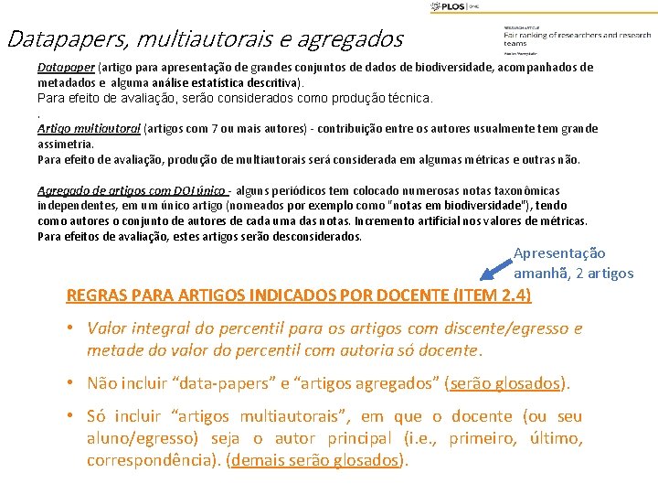 Datapapers, multiautorais e agregados Datapaper (artigo para apresentação de grandes conjuntos de dados de