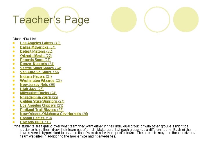 Teacher’s Page Class NBA List l Los Angeles Lakers (42) l Dallas Mavericks (34)