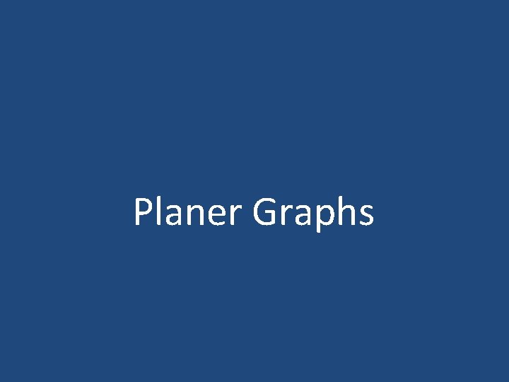 Planer Graphs 