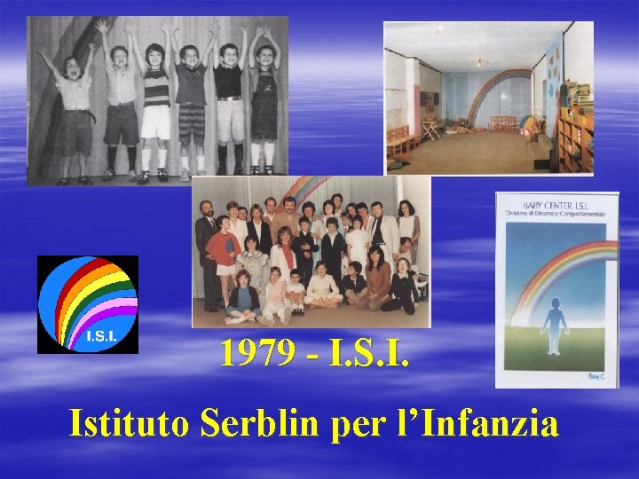 1979 - I. S. I. Istituto Serblin per l’Infanzia 