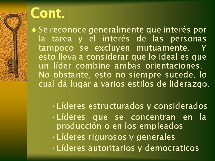 Cont. ¨ Se reconoce generalmente que interés por la tarea y el interés de Cont. ¨ Se reconoce generalmente que interés por la tarea y el interés de
