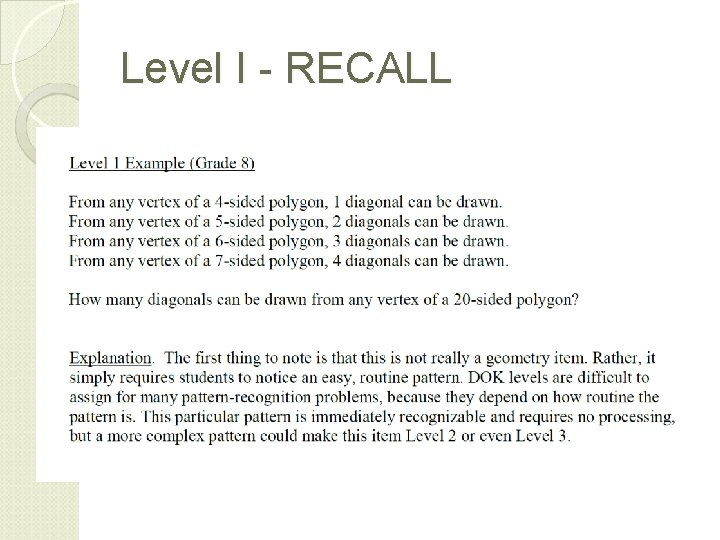 Level I - RECALL Level I - RECALL