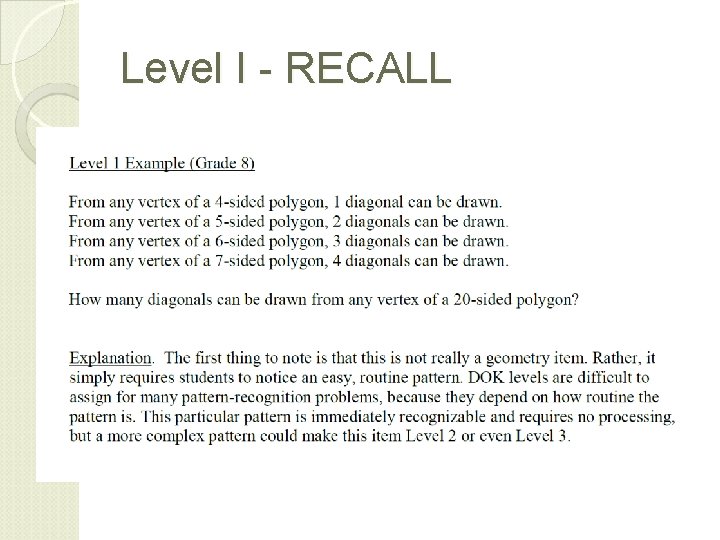 Level I - RECALL 