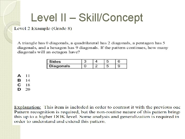 Level II – Skill/Concept Level II – Skill/Concept