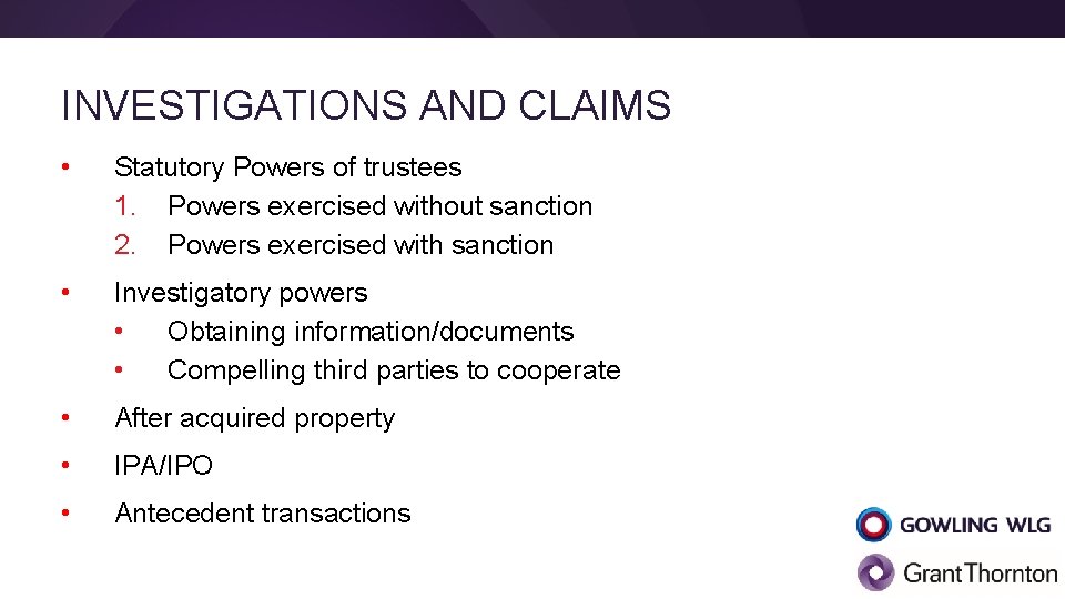 INVESTIGATIONS AND CLAIMS • Statutory Powers of trustees 1. Powers exercised without sanction 2.
