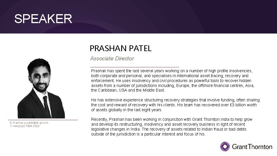 SPEAKER PRASHAN PATEL Associate Director Prashan has spent the last several years working on