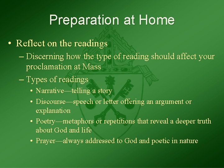Preparation at Home • Reflect on the readings – Discerning how the type of