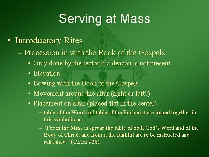 Serving at Mass • Introductory Rites – Procession in with the Book of the