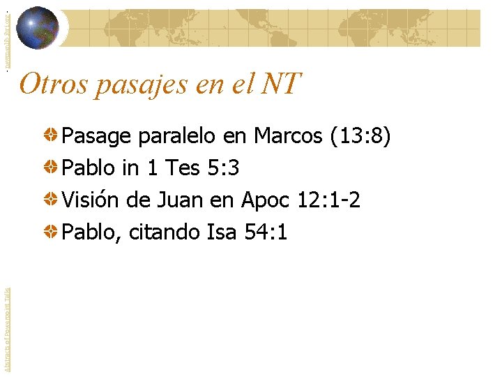 - newmanlib. ibri. org - Otros pasajes en el NT Abstracts of Powerpoint Talks