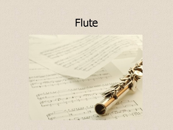 Flute 