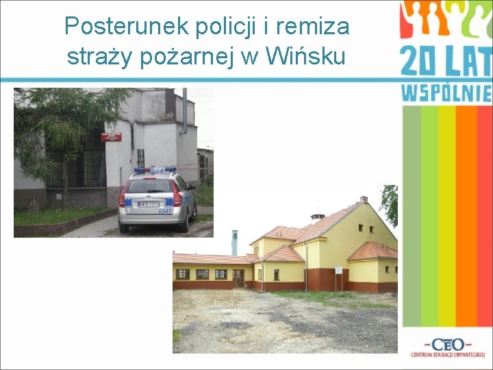 Posterunek policji i remiza straży pożarnej w Wińsku 